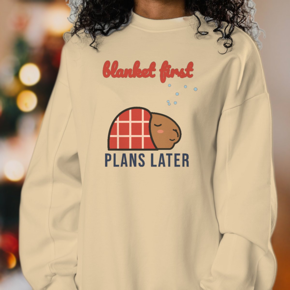 Blanket First, Plans Later Sweatshirt, photo 2