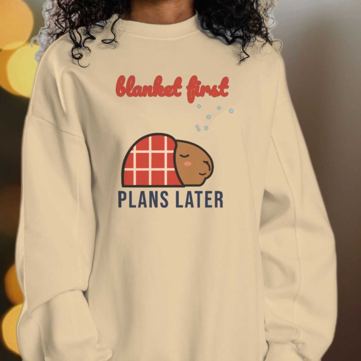Blanket First, Plans Later Sweatshirt, photo 4