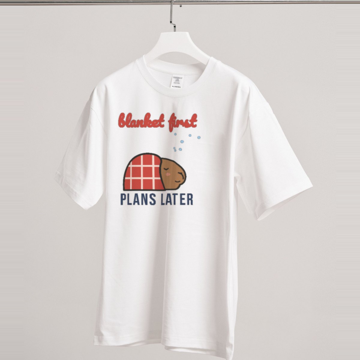 Blanket First, Plans Later Tee in white