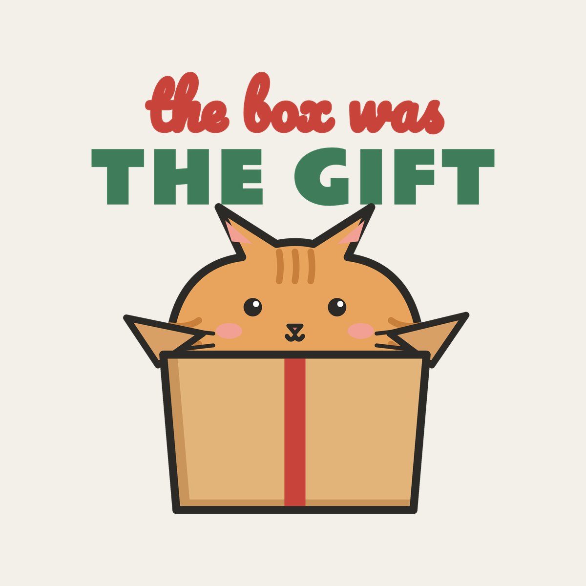 The Box Was the Gift design, close up