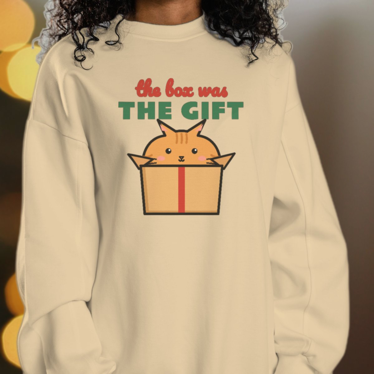 The Box Was the Gift Sweatshirt, photo 4