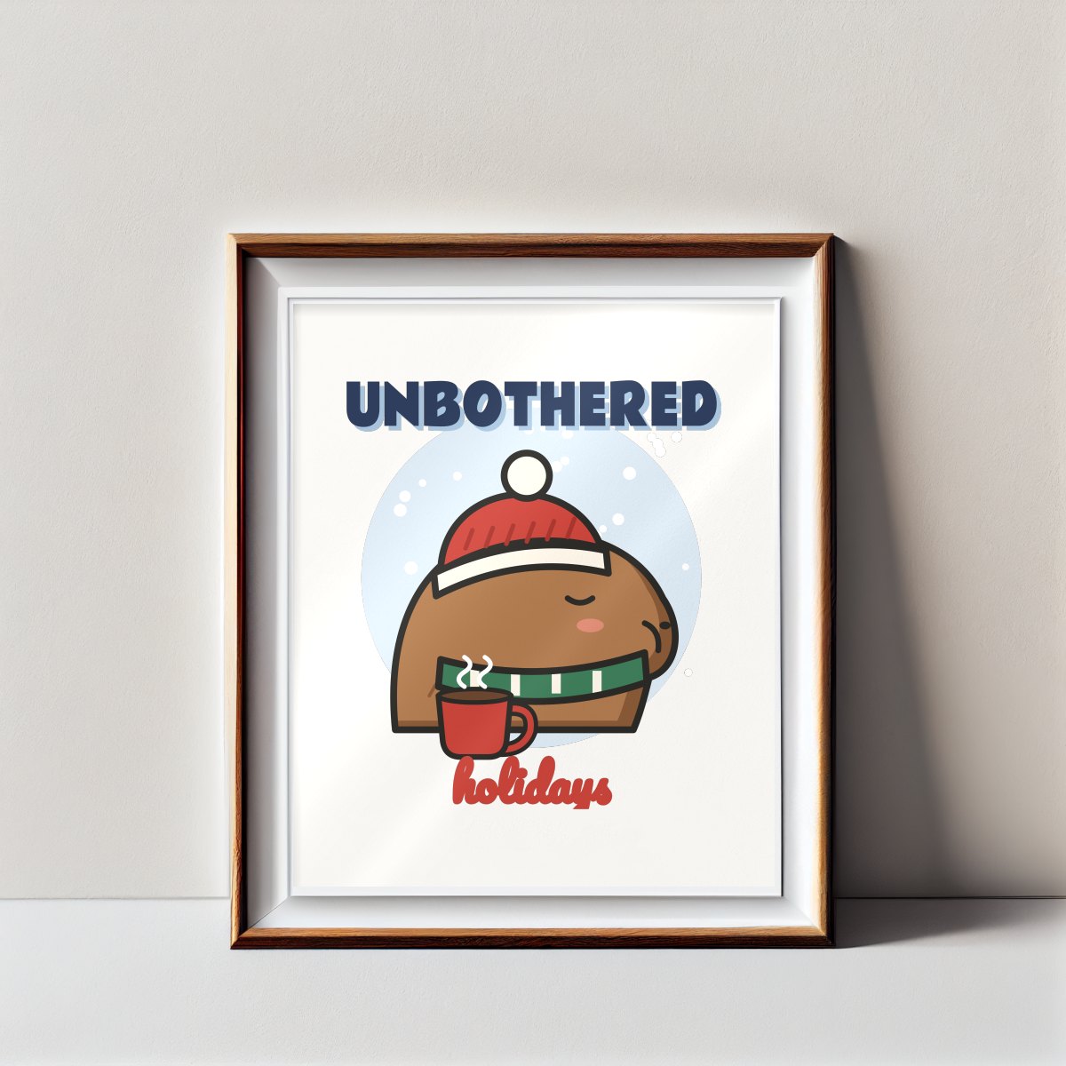 Unbothered Holidays Art Print, photo 2