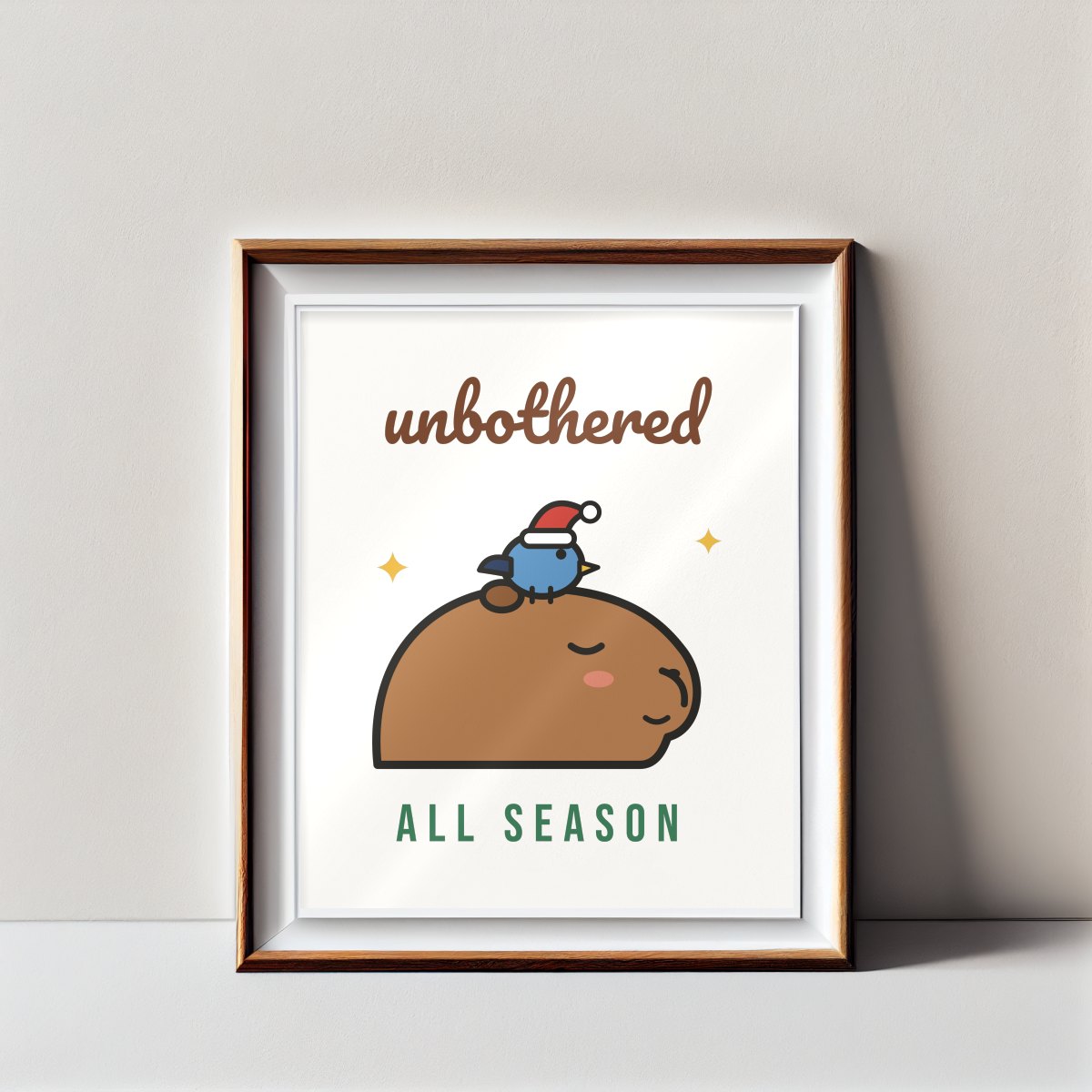 Unbothered, All Season Art Print in matte white