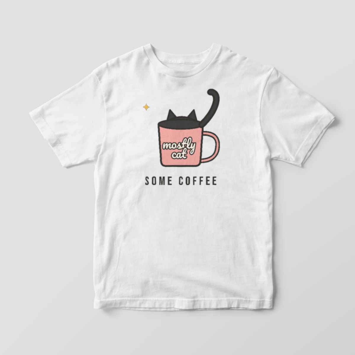 Mostly Cat, Some Coffee Tee in white