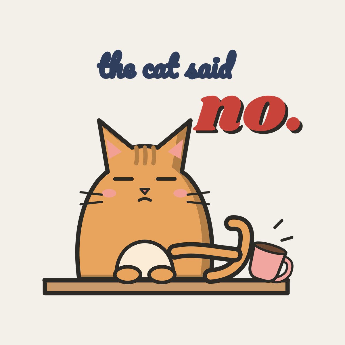 The Cat Said No design, close up