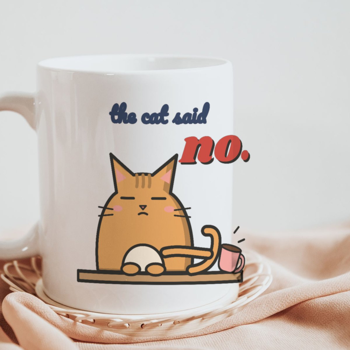 The Cat Said No Mug, photo 3