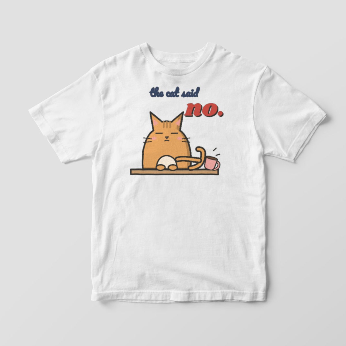 The Cat Said No Tee, photo 2