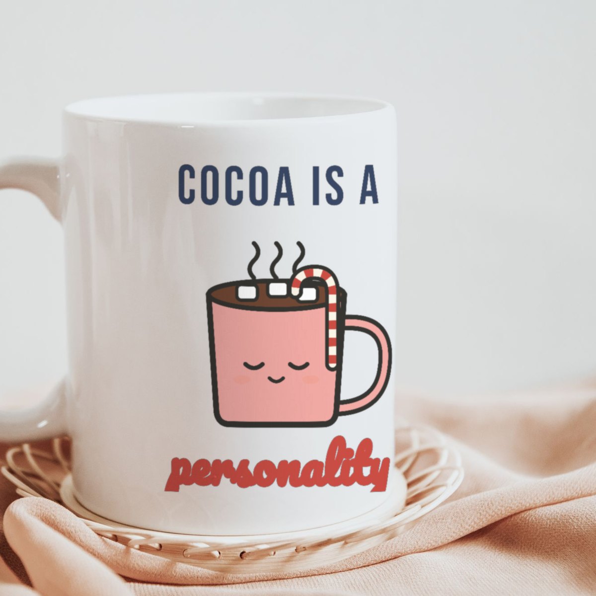 Cocoa Is a Personality Mug in white