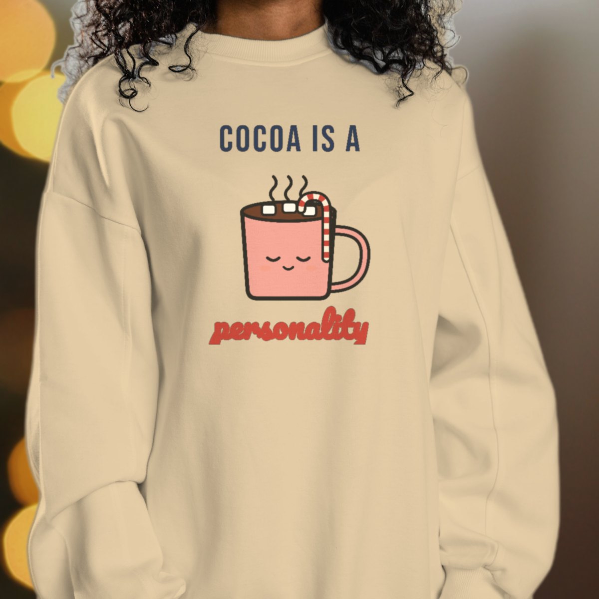 Cocoa Is a Personality Sweatshirt, photo 3