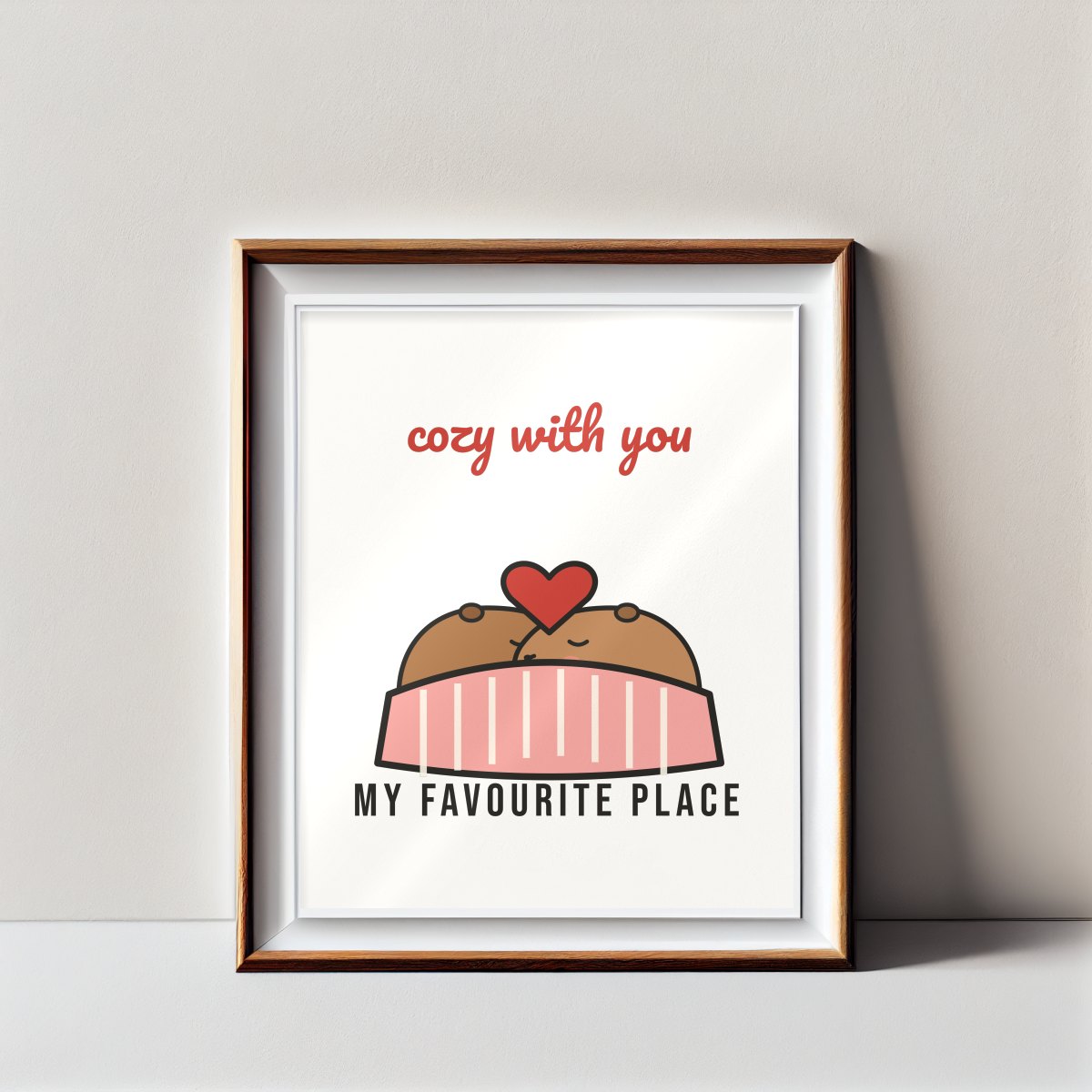 Cozy With You Art Print in matte white