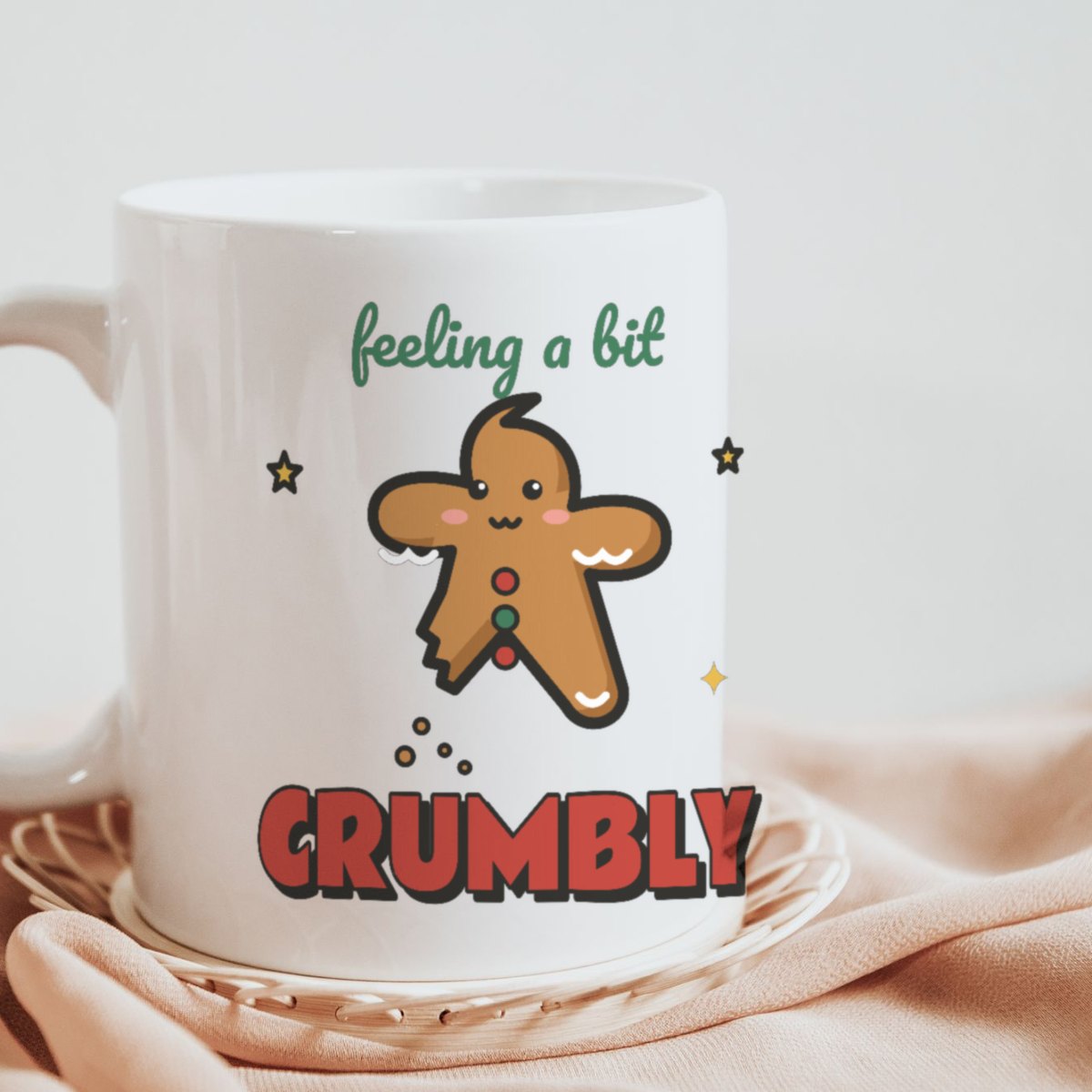 Feeling a Bit Crumbly Mug in white