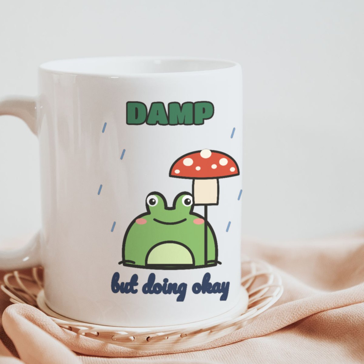 Damp but Doing Okay Mug, photo 3