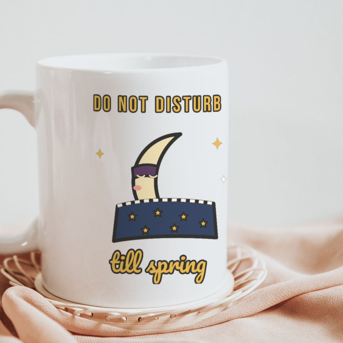 Do Not Disturb Till Spring Mug in white