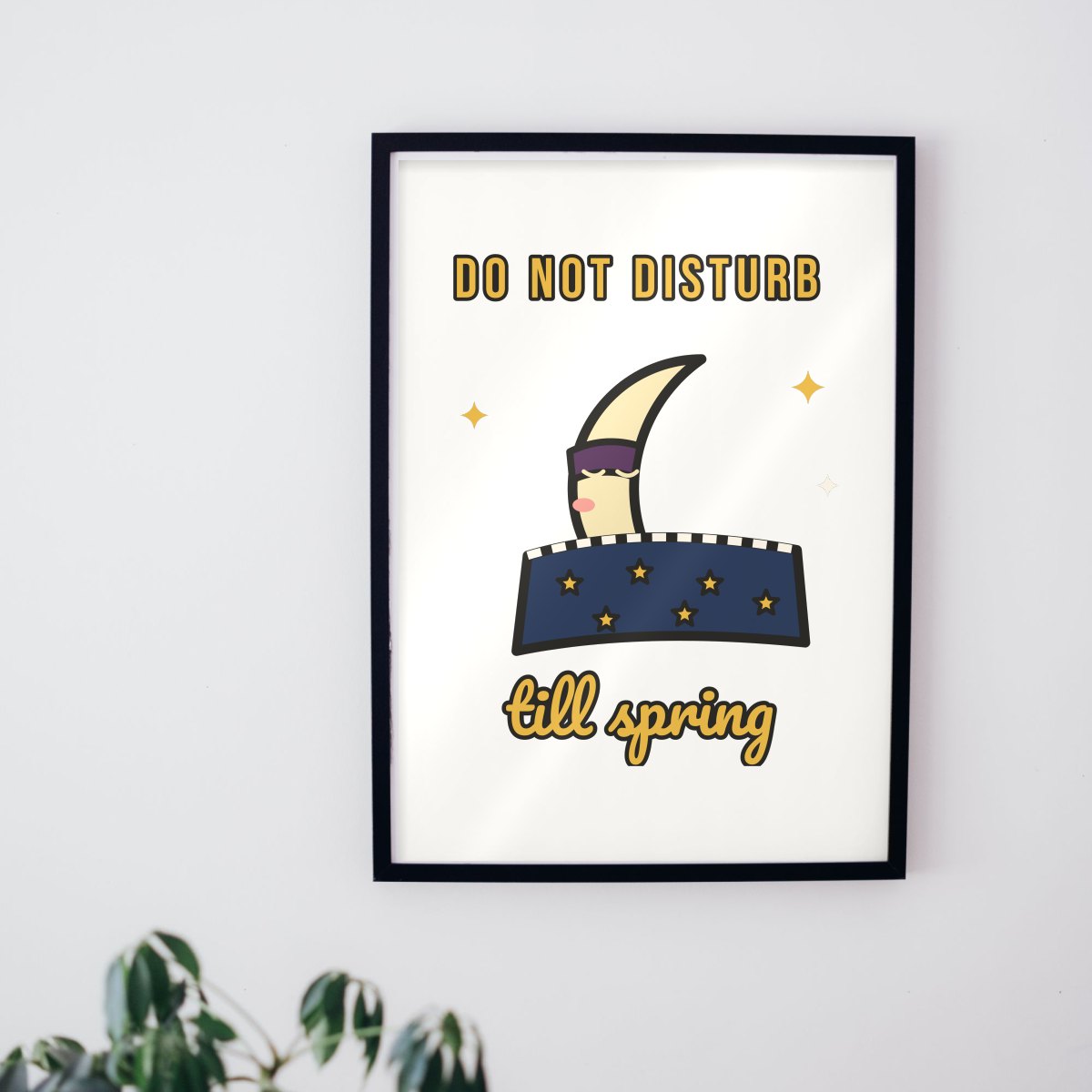 Do Not Disturb Till Spring Art Print, photo 3