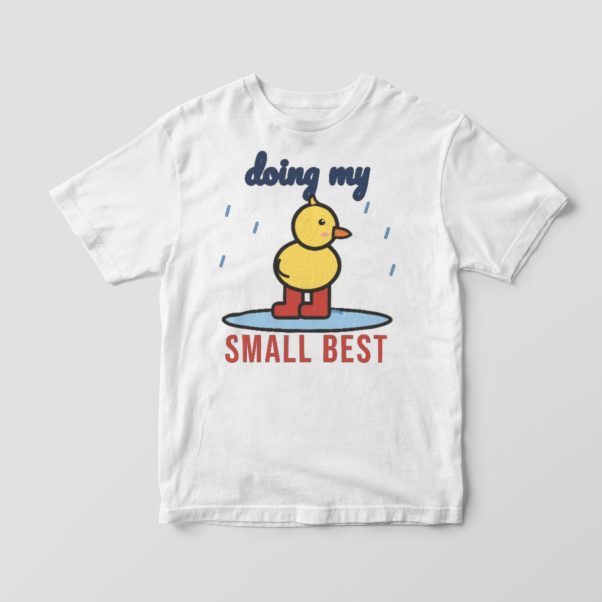 Doing My Small Best Tee in white