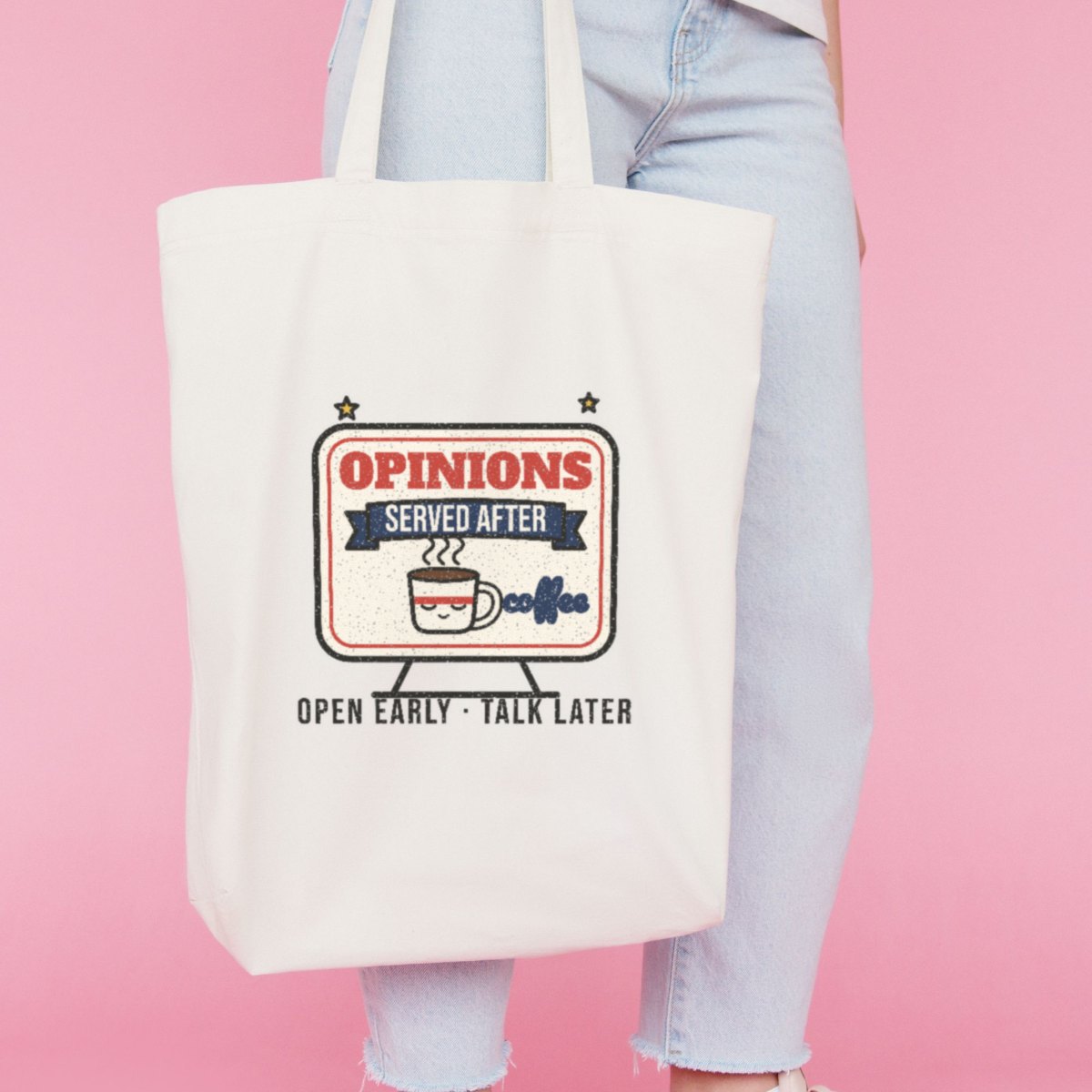 Opinions Served After Coffee Tote Bag, photo 2
