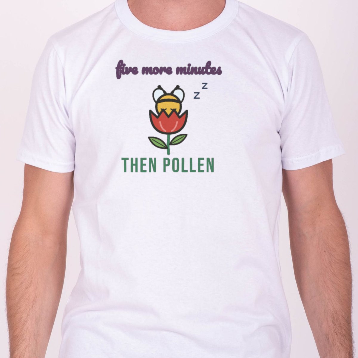 Five More Minutes, Then Pollen Tee, photo 2