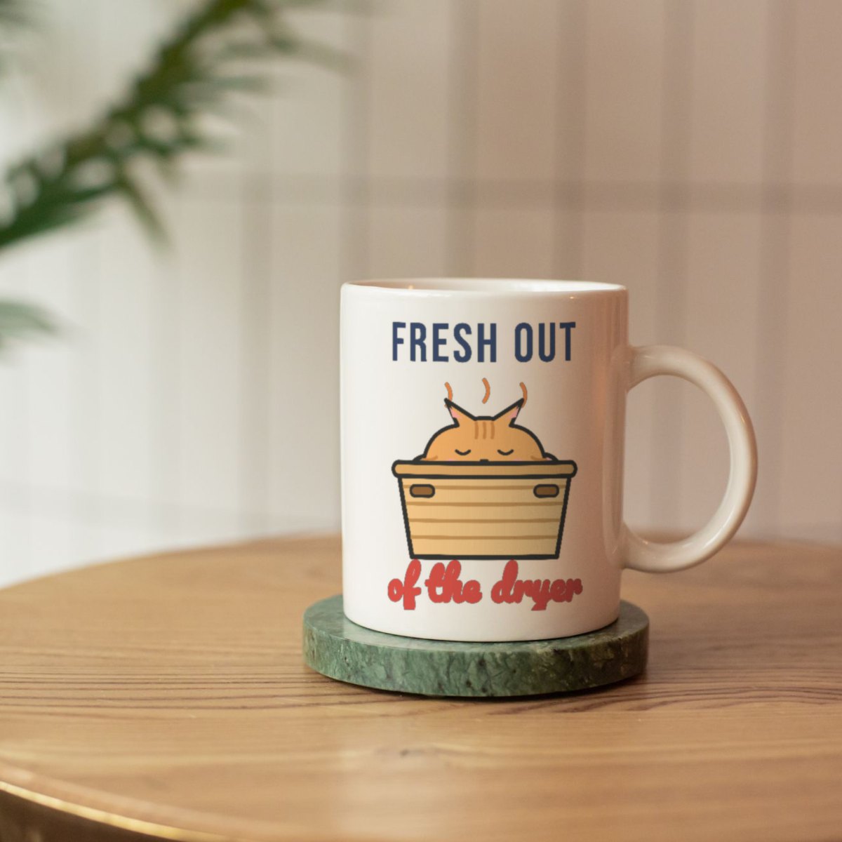 Fresh Out of the Dryer Mug in white