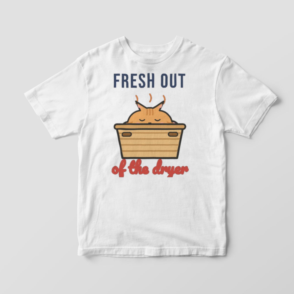 Fresh Out of the Dryer Tee, photo 2