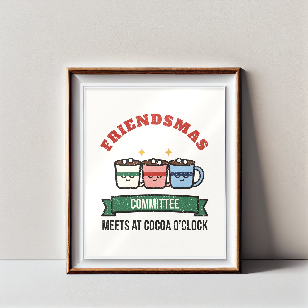 Friendsmas Committee Art Print in matte white