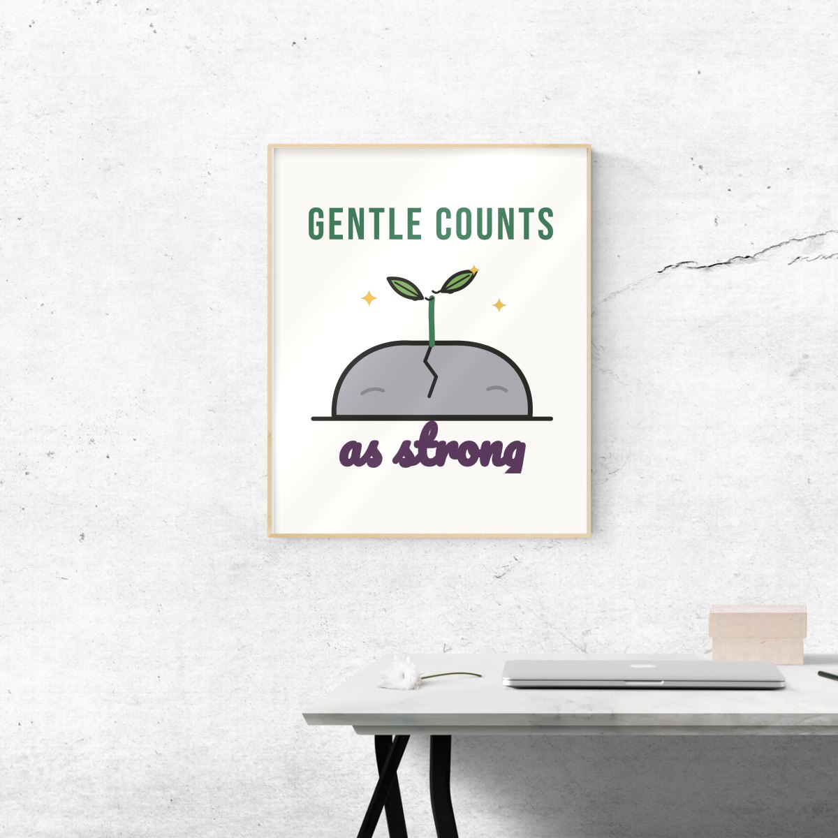 Gentle Counts as Strong Art Print, photo 2