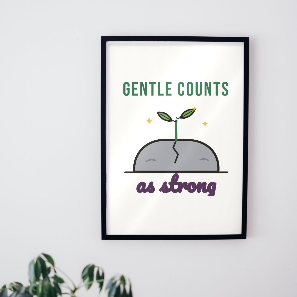Gentle Counts as Strong Art Print, photo 3