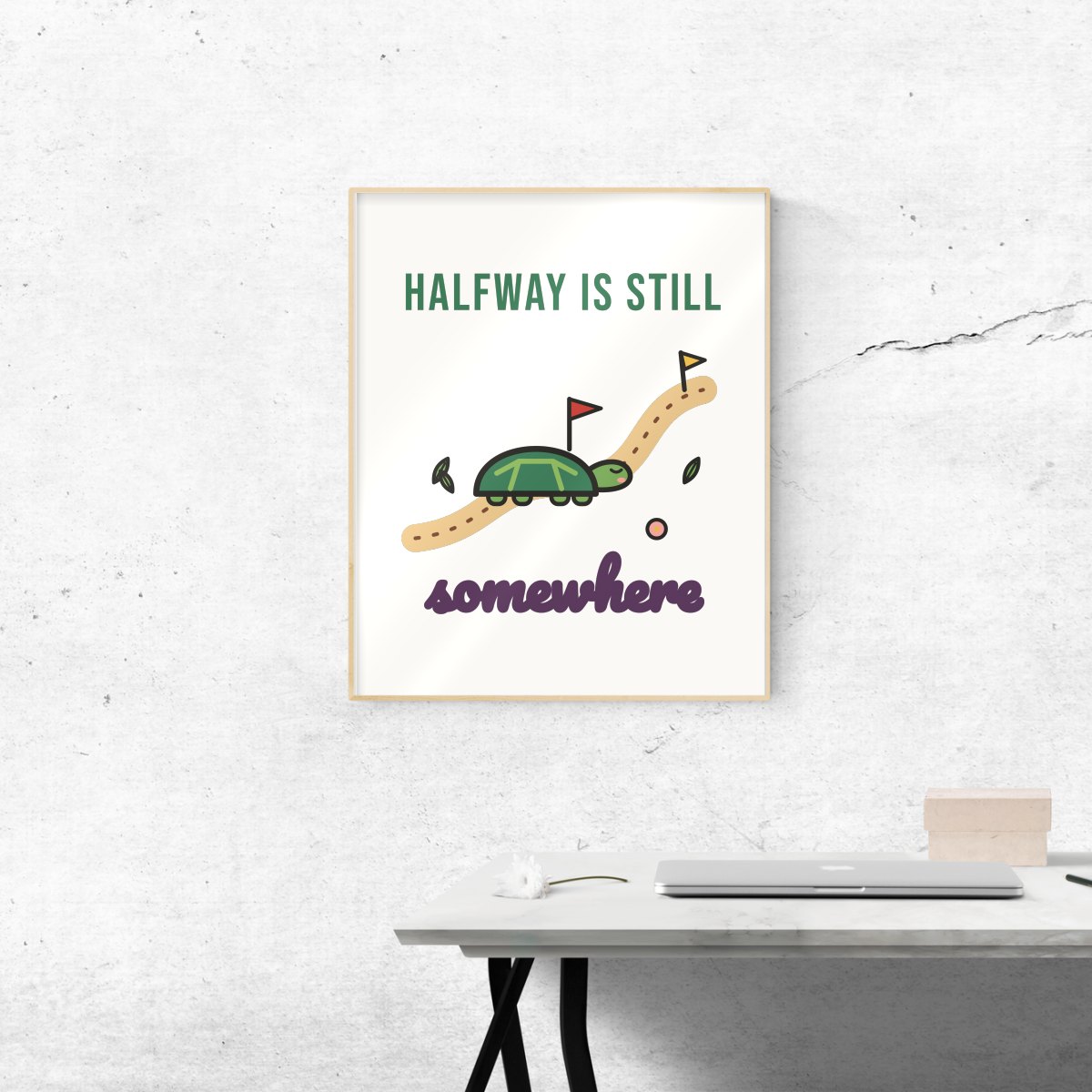 Halfway Is Still Somewhere Art Print in matte white