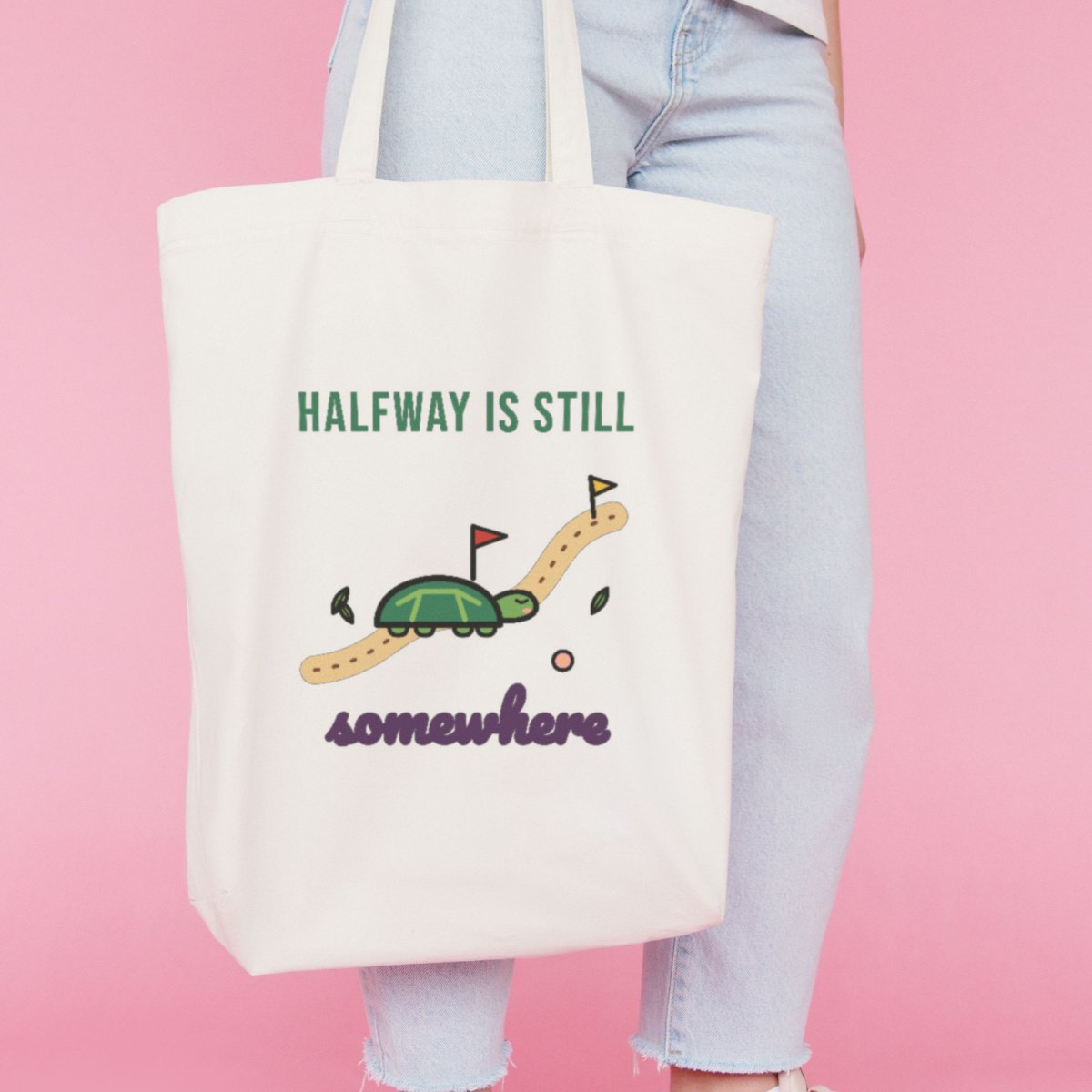 Halfway Is Still Somewhere Tote Bag in natural