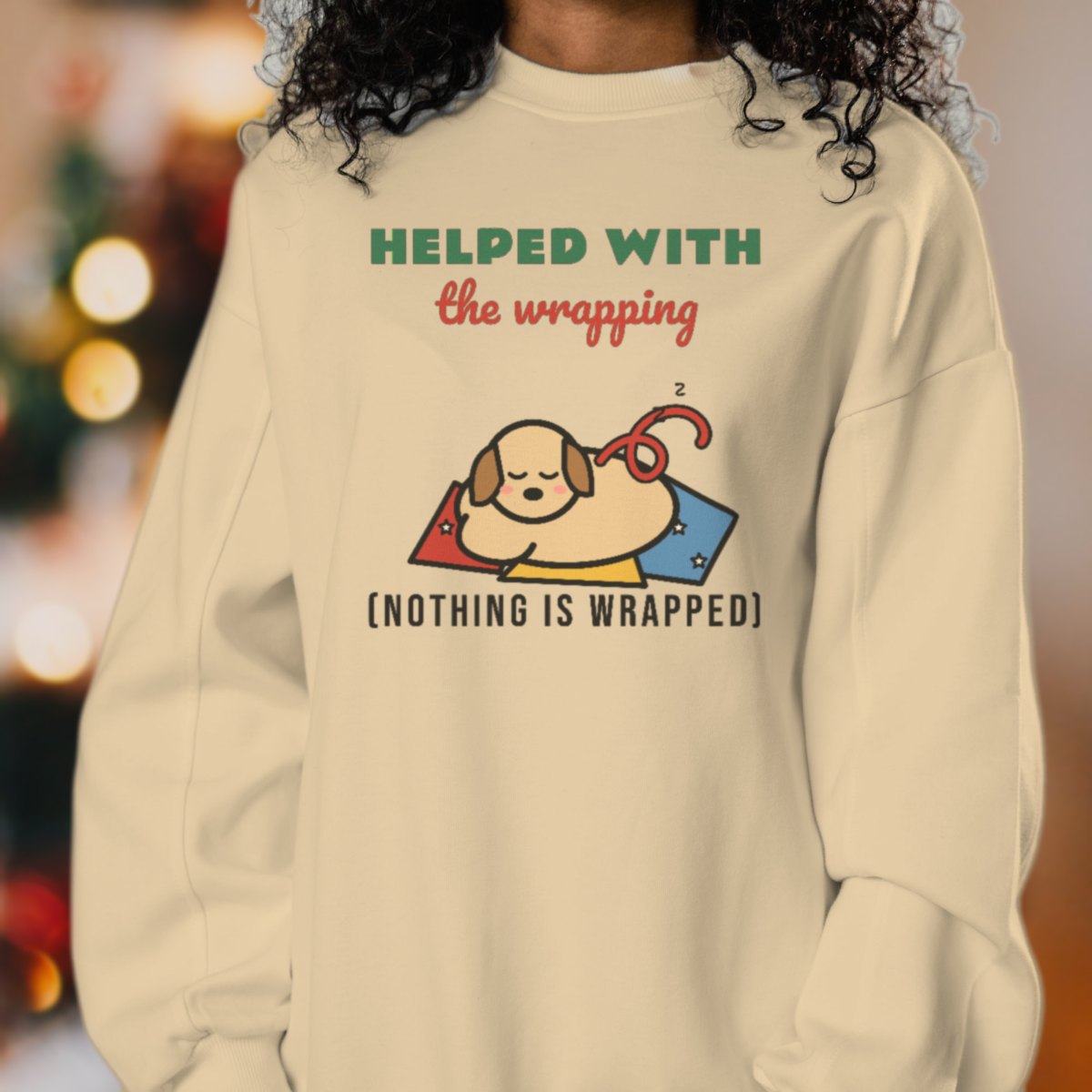 Helped With the Wrapping Sweatshirt in sand