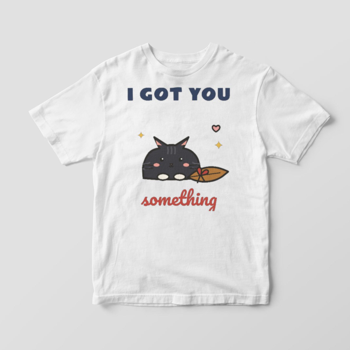 I Got You Something Tee in white