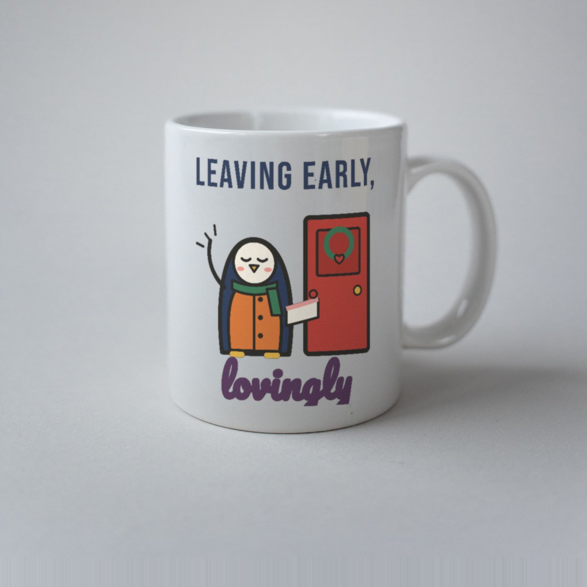 Leaving Early, Lovingly Mug, photo 3