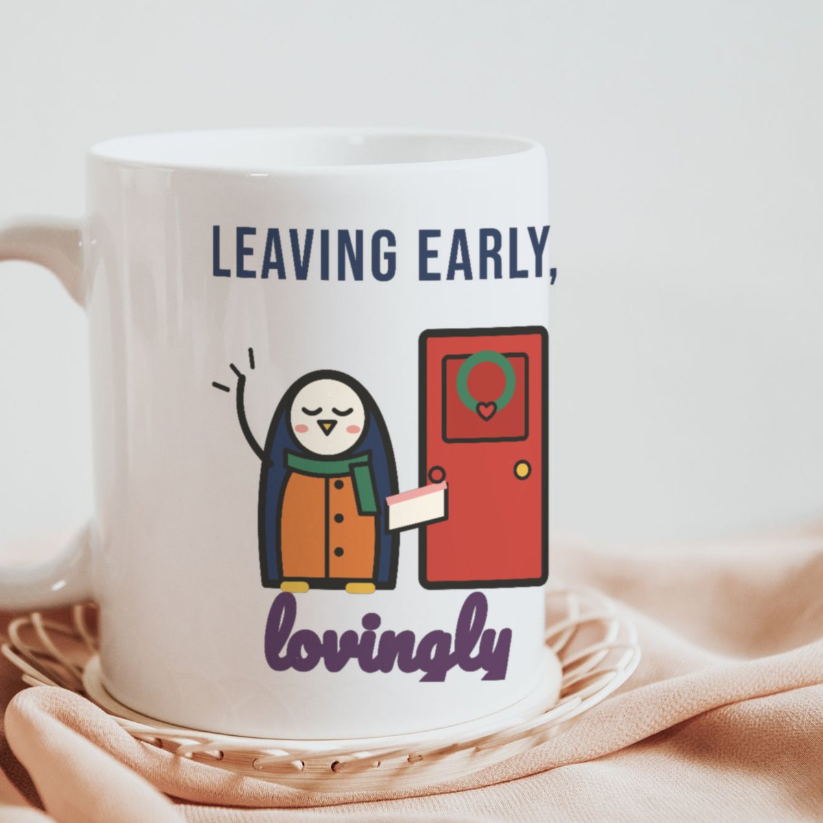 Leaving Early, Lovingly Mug in white