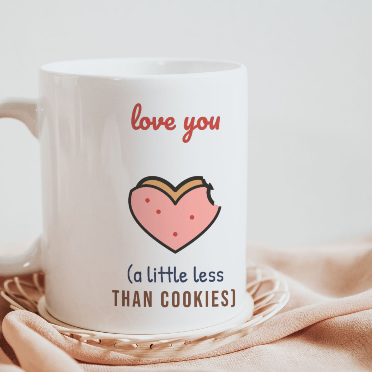 Love You (a Little Less Than Cookies) Mug in white