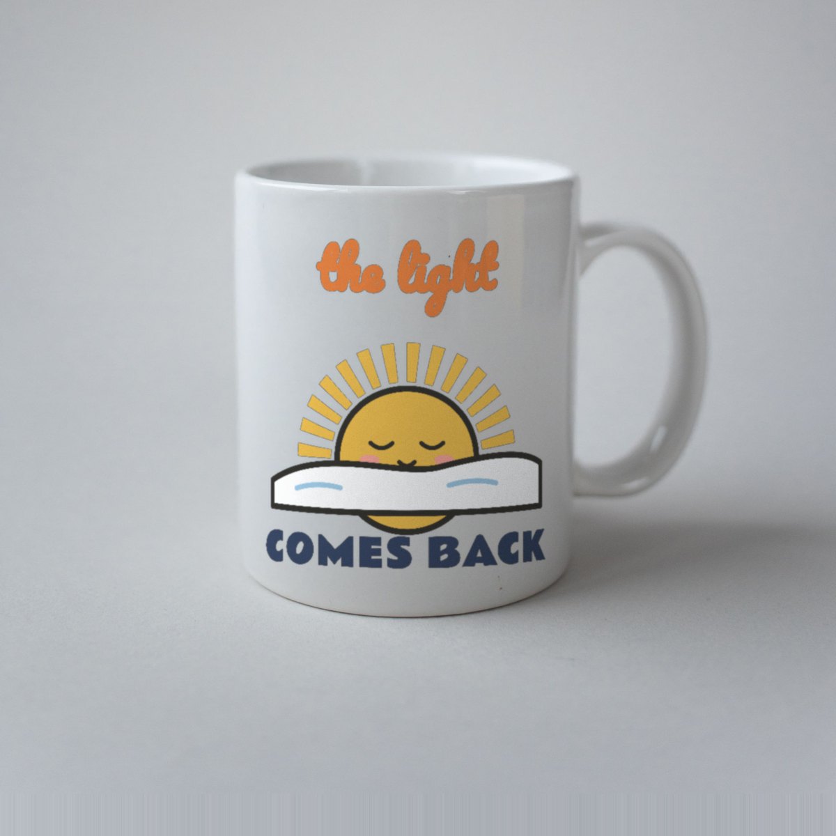 The Light Comes Back Mug, photo 2