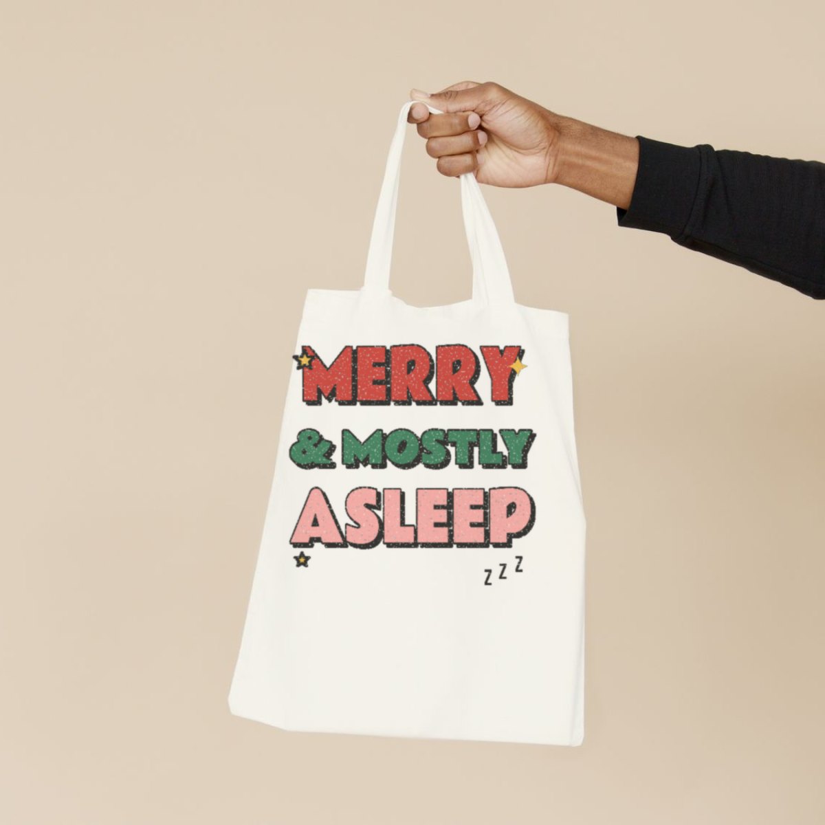 Merry & Mostly Asleep Tote Bag in natural