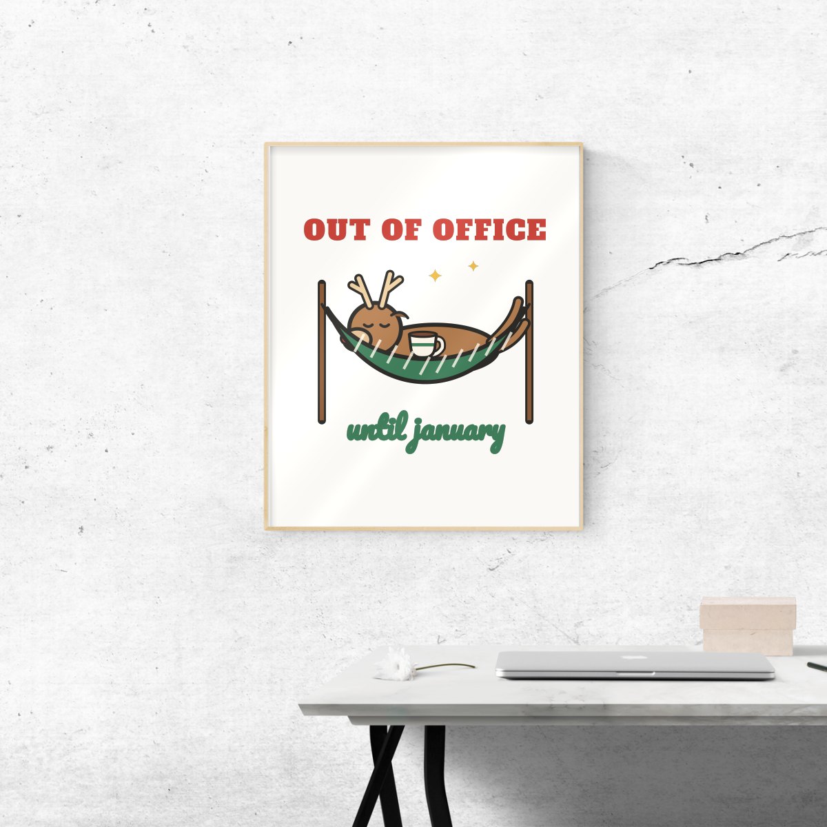 Out of Office Until January Art Print, photo 2