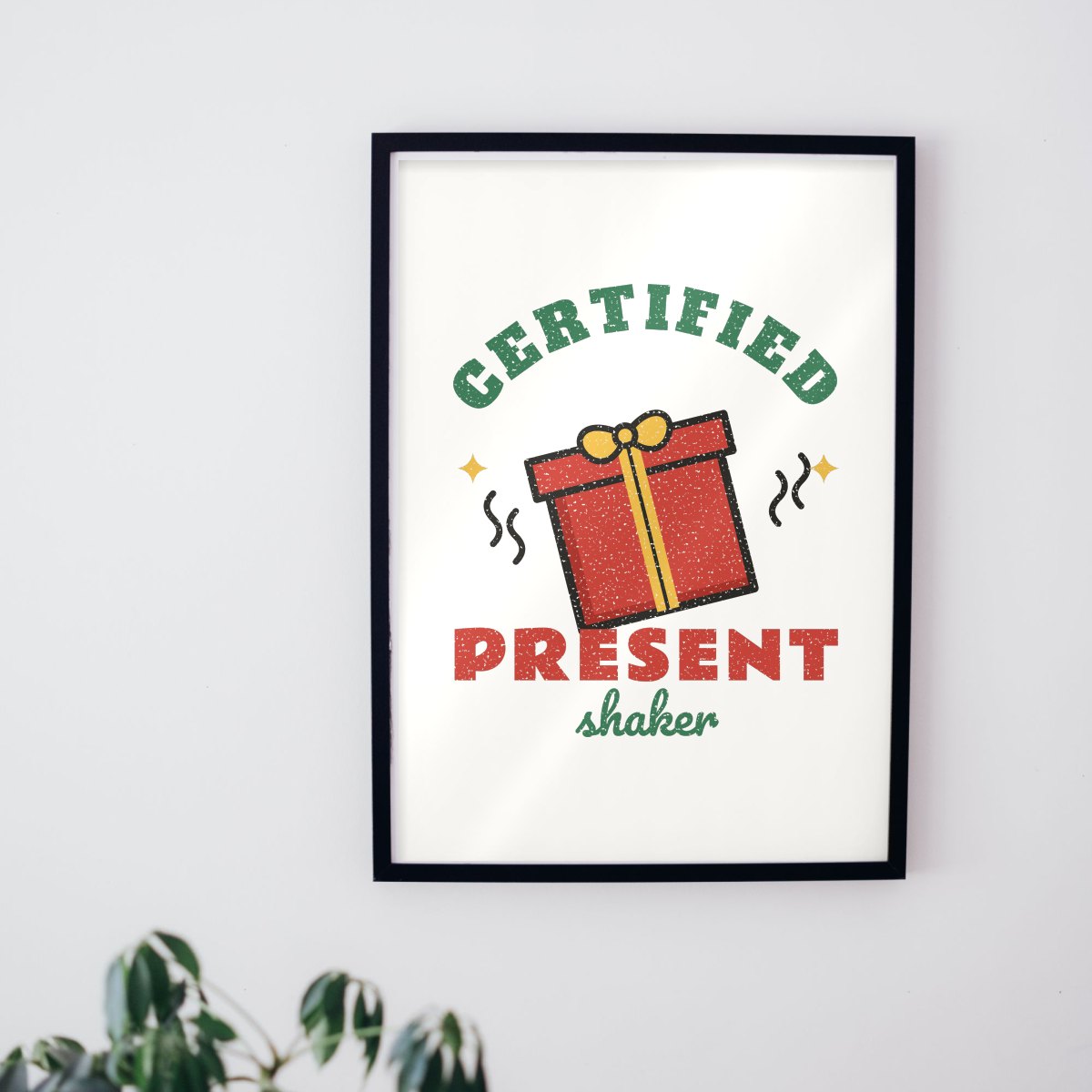 Certified Present Shaker Art Print in matte white