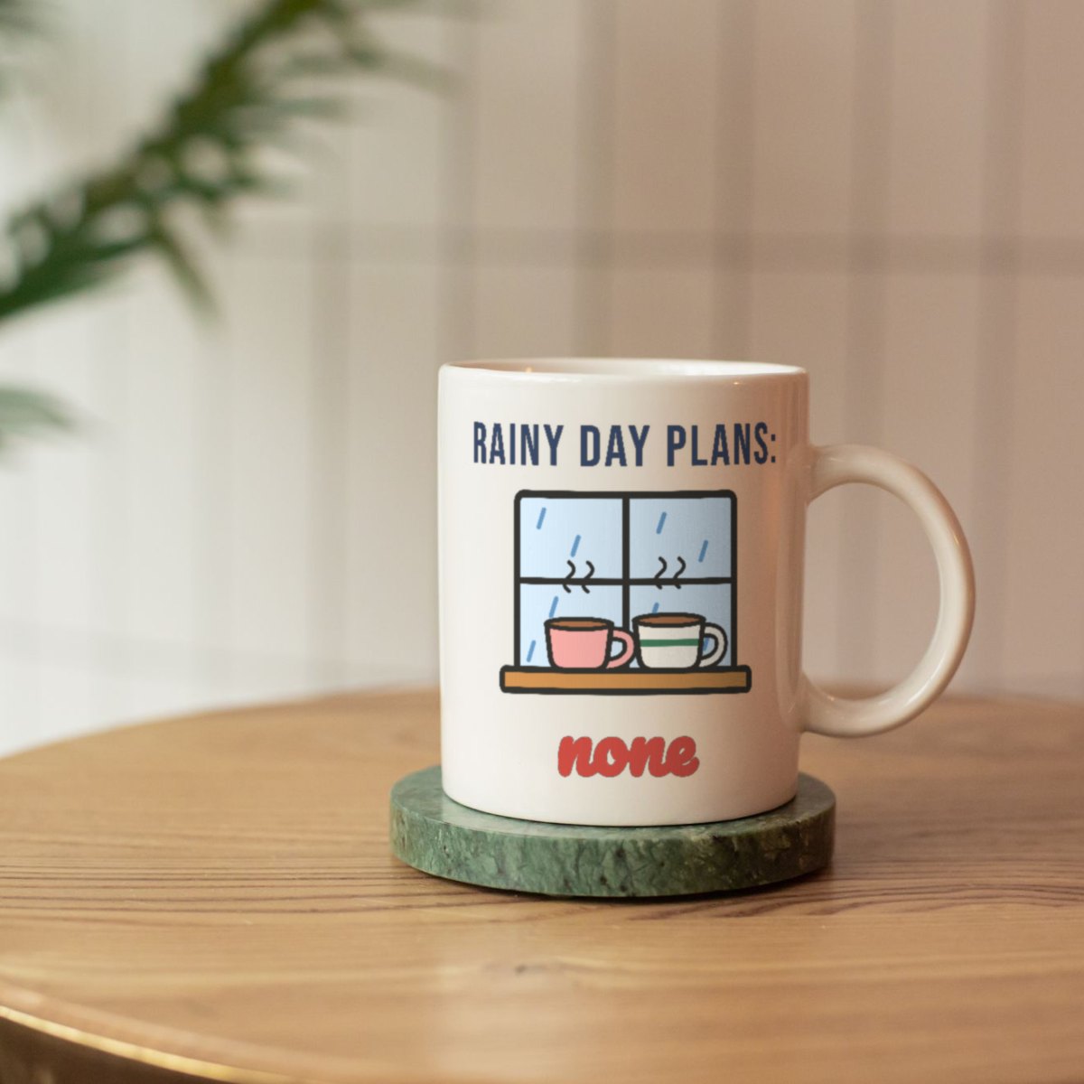 Rainy Day Plans: None Mug, photo 3
