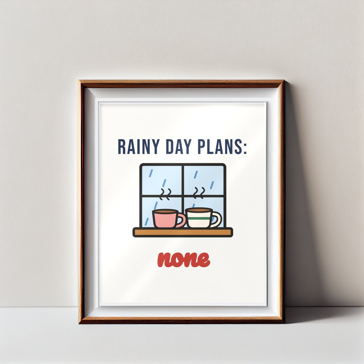Rainy Day Plans: None Art Print, photo 2