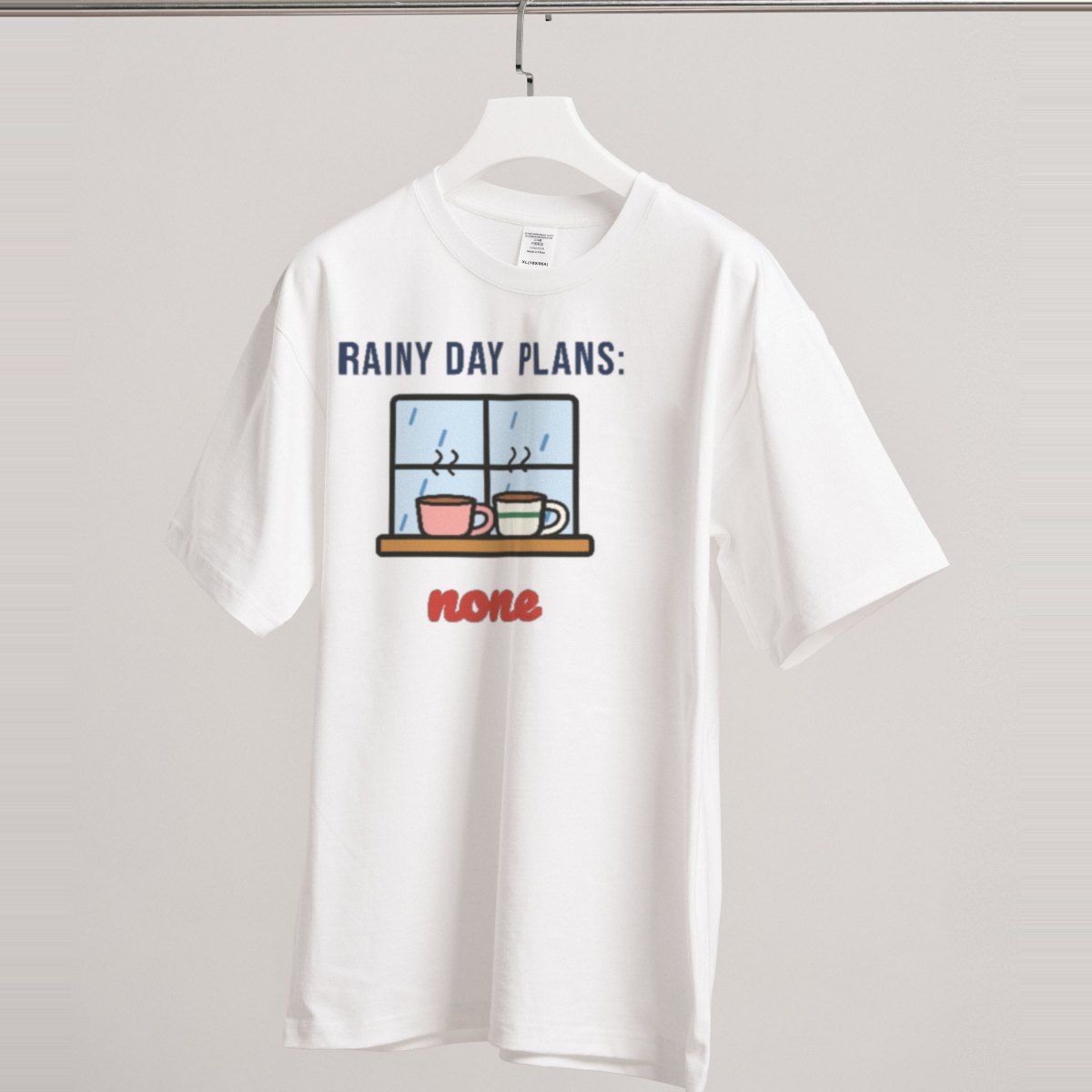 Rainy Day Plans: None Tee in white