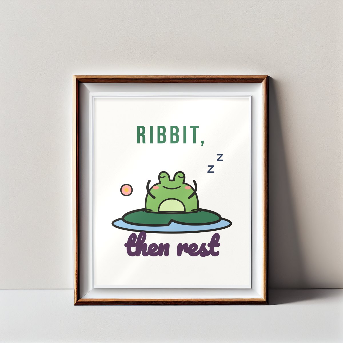 Ribbit, Then Rest Art Print in matte white