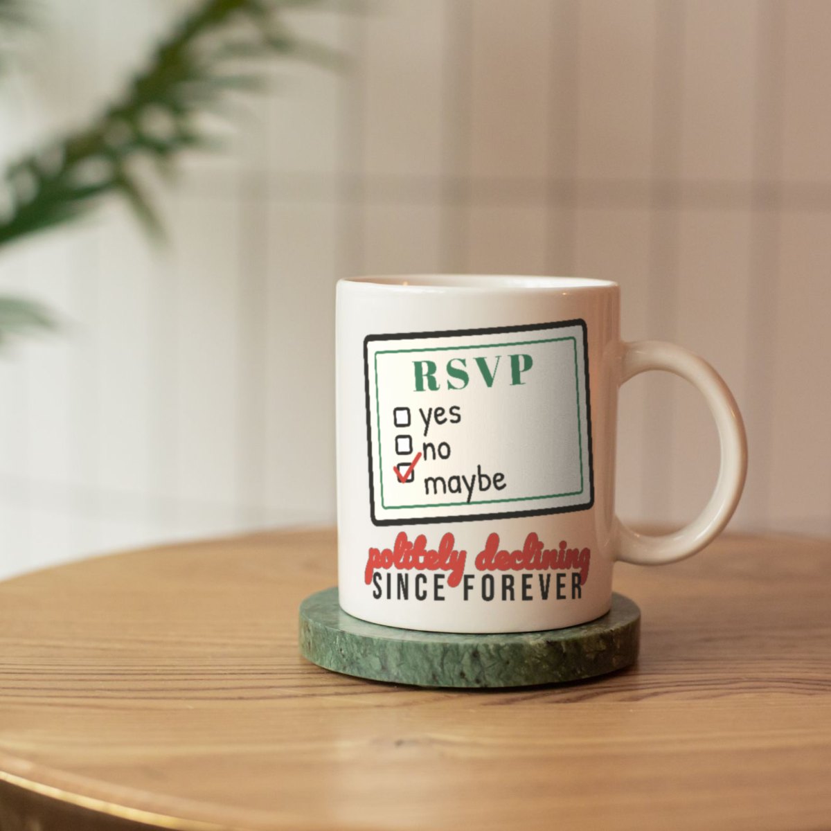 RSVP: Maybe Next Year Mug, photo 2