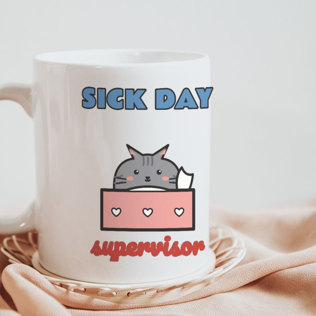 Sick Day Supervisor Mug, photo 2