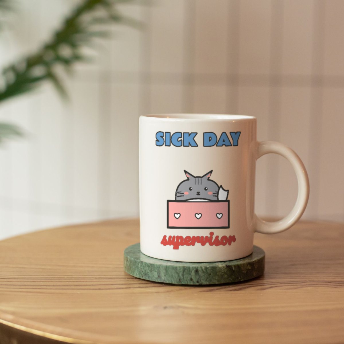 Sick Day Supervisor Mug, photo 3