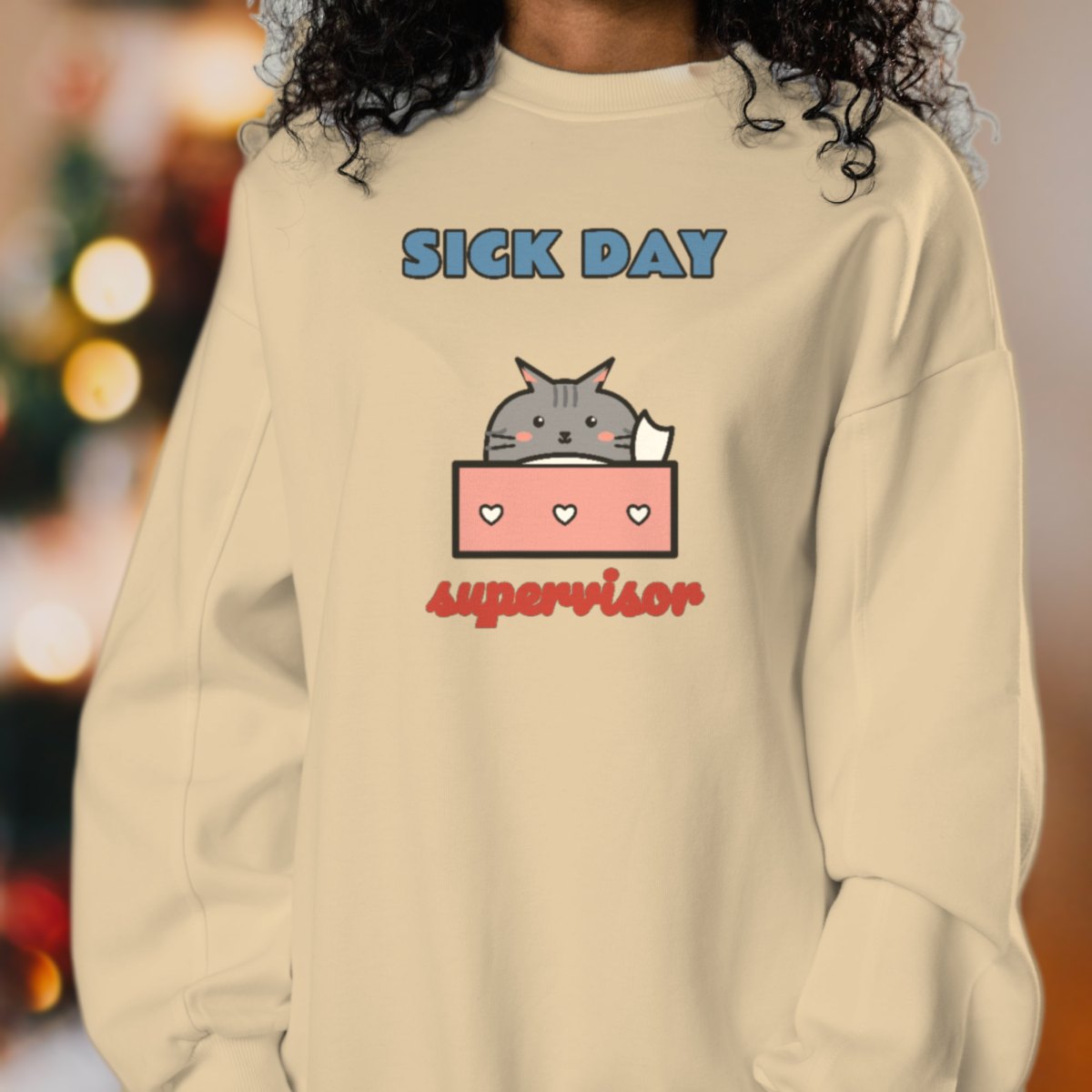 Sick Day Supervisor Sweatshirt, photo 4