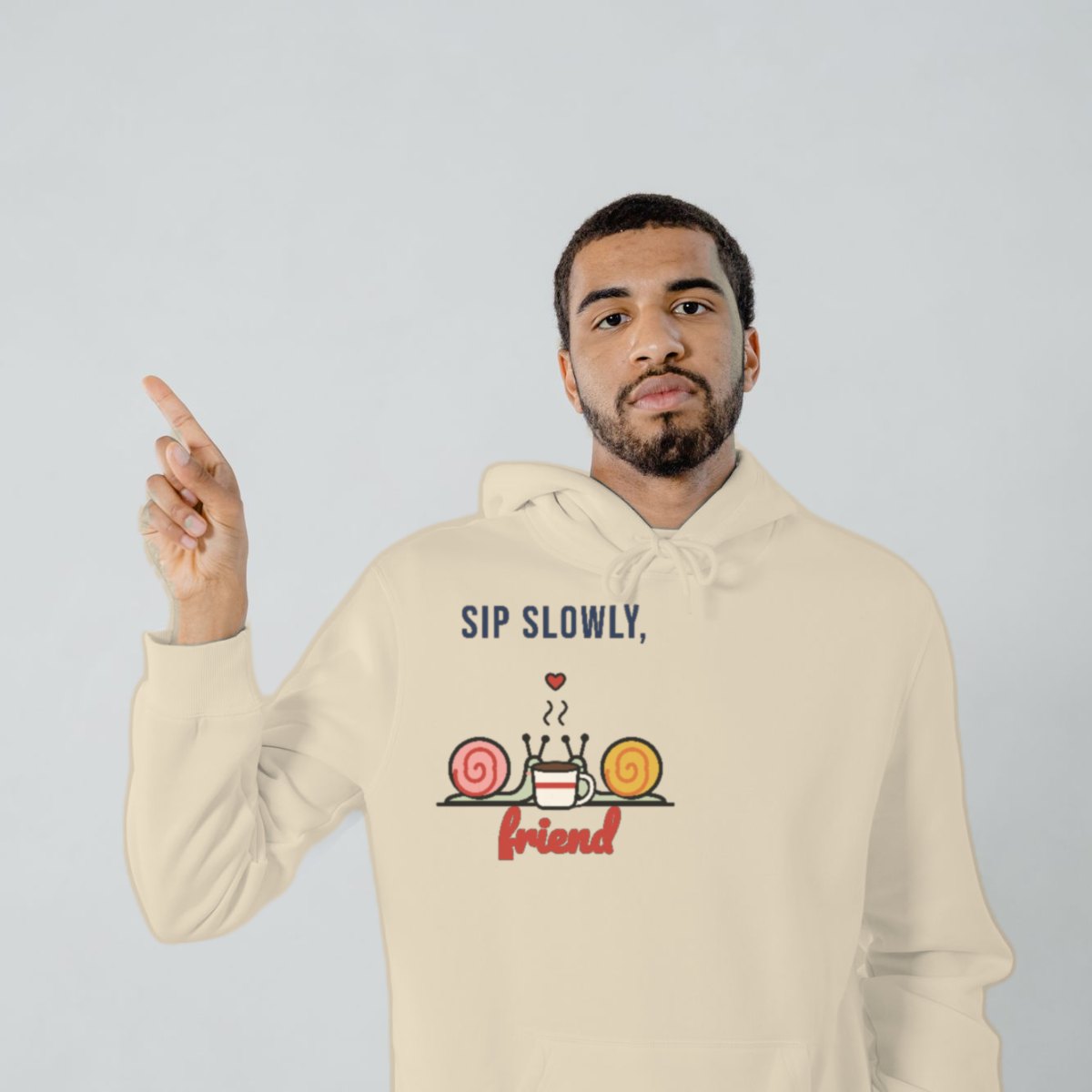 Sip Slowly, Friend Hoodie in sand