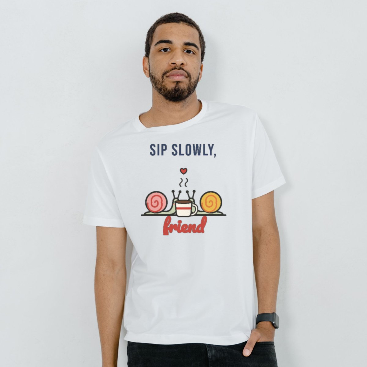 Sip Slowly, Friend Tee, photo 4