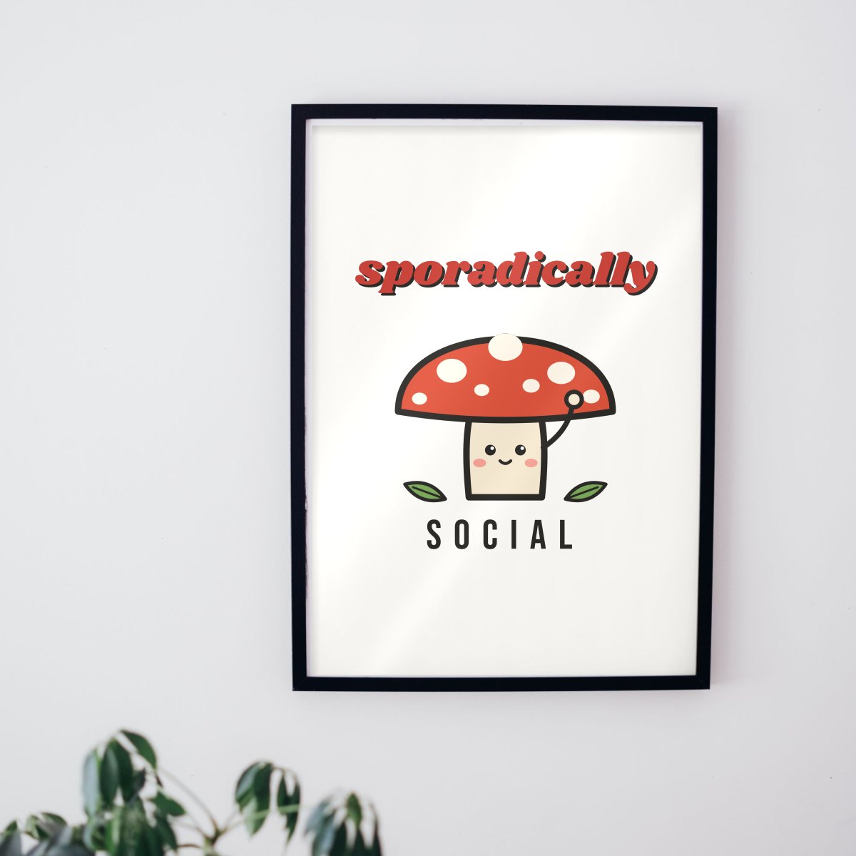 Sporadically Social Art Print in matte white