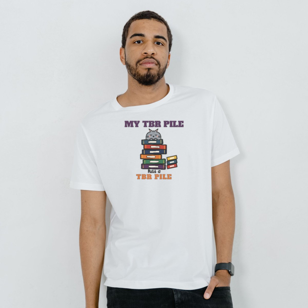 My TBR Pile Has a TBR Pile Tee in white