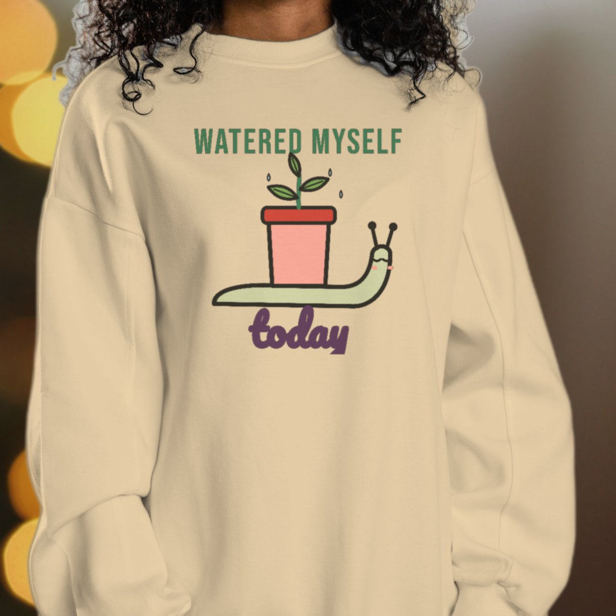 Watered Myself Today Sweatshirt, photo 3